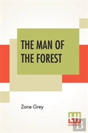 The Man Of The Forest
