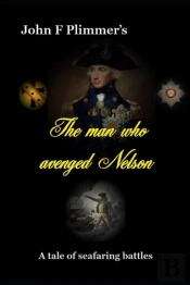 The Man Who Avenged Nelson