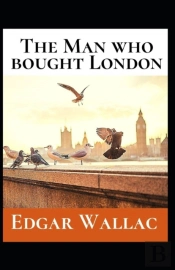 The Man Who Bought London Annotated