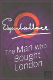 The Man Who Bought London