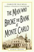 The Man Who Broke The Bank At Monte Carlo