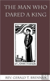 The Man Who Dared A King
