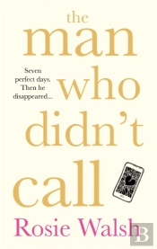 The Man Who Didn'T Call