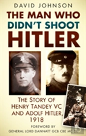 The Man Who Didn'T Shoot Hitler