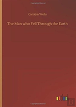 Bertrand.pt - The Man Who Fell Through The Earth