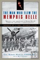 The Man Who Flew The Memphis Belle