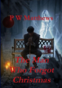 The Man Who Forgot Christmas
