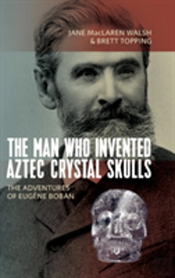 Bertrand.pt - The Man Who Invented Aztec Crystal Skulls