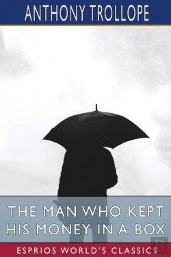 Bertrand.pt - The Man Who Kept His Money In A Box (Esprios Classics)
