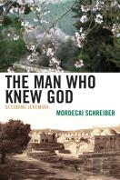 The Man Who Knew God