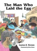 The Man Who Laid The Egg