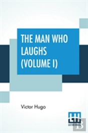 The Man Who Laughs (Volume I)