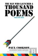 The Man Who Launched A Thousand Poems, Volume One