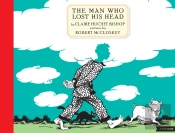 The Man Who Lost His Head