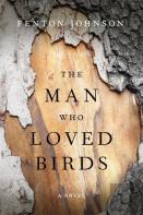 The Man Who Loved Birds