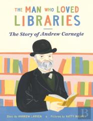 The Man Who Loved Libraries