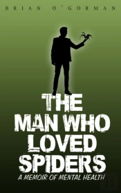 The Man Who Loved Spiders