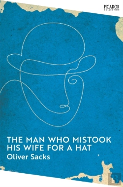 Bertrand.pt - The Man Who Mistook His Wife For A Hat