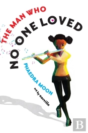 The Man Who No One Loved
