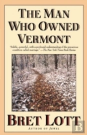 The Man Who Owned Vermont
