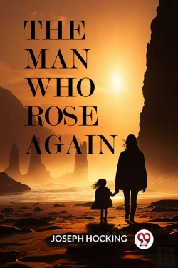 Bertrand.pt - The Man Who Rose Again (Edition2024)