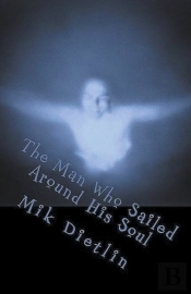 The Man Who Sailed Around His Soul