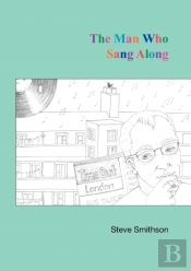 The Man Who Sang Along