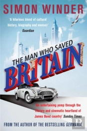 The Man Who Saved Britain