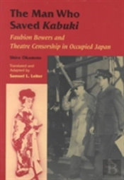The Man Who Saved Kabuki