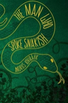 The Man Who Spoke Snakish