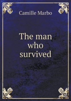 Bertrand.pt - The Man Who Survived