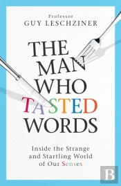 The Man Who Tasted Words