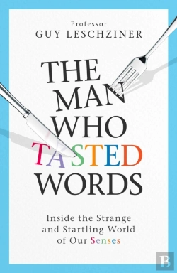 Bertrand.pt - The Man Who Tasted Words