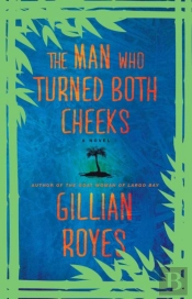The Man Who Turned Both Cheeks