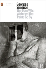 The Man Who Watched The Trains Go By