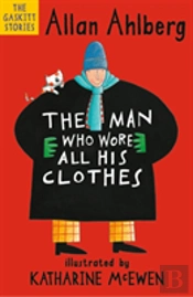 The Man Who Wore All His Clothes