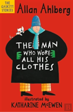 Bertrand.pt - The Man Who Wore All His Clothes