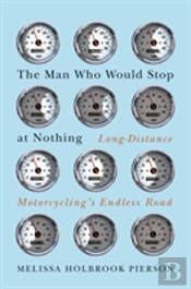 The Man Who Would Stop At Nothing