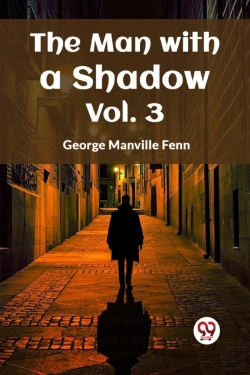 Bertrand.pt - The Man With A Shadow Vol. Three (Edition2023)