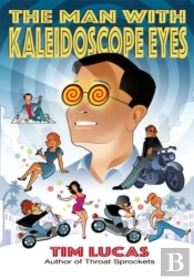 The Man With Kaleidoscope Eyes