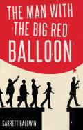The Man With The Big Red Balloon