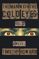 The Man With The Cold Eyes Vol. 2