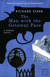 The Man With The Getaway Face