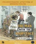The Man With The Hairy Face