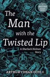 The Man With The Twisted Lip