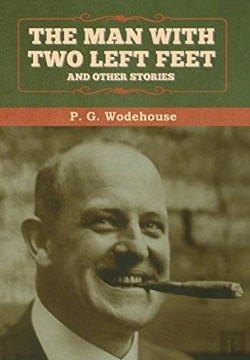 Bertrand.pt - The Man With Two Left Feet, And Other Stories