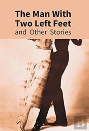 The Man With Two Left Feet