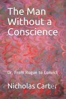The Man Without A Conscience