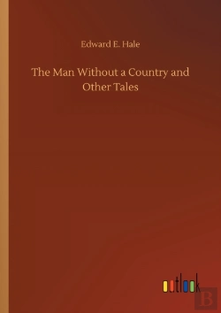 Bertrand.pt - The Man Without A Country And Other Tales