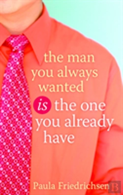 Bertrand.pt - The Man You Always Wanted Is The Man You Already Have